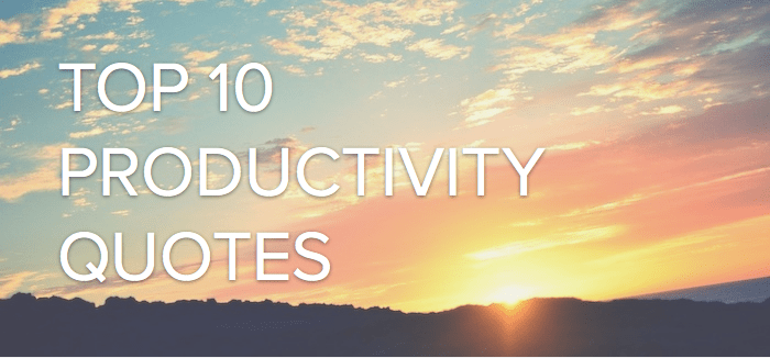 Top Productivity Quotes